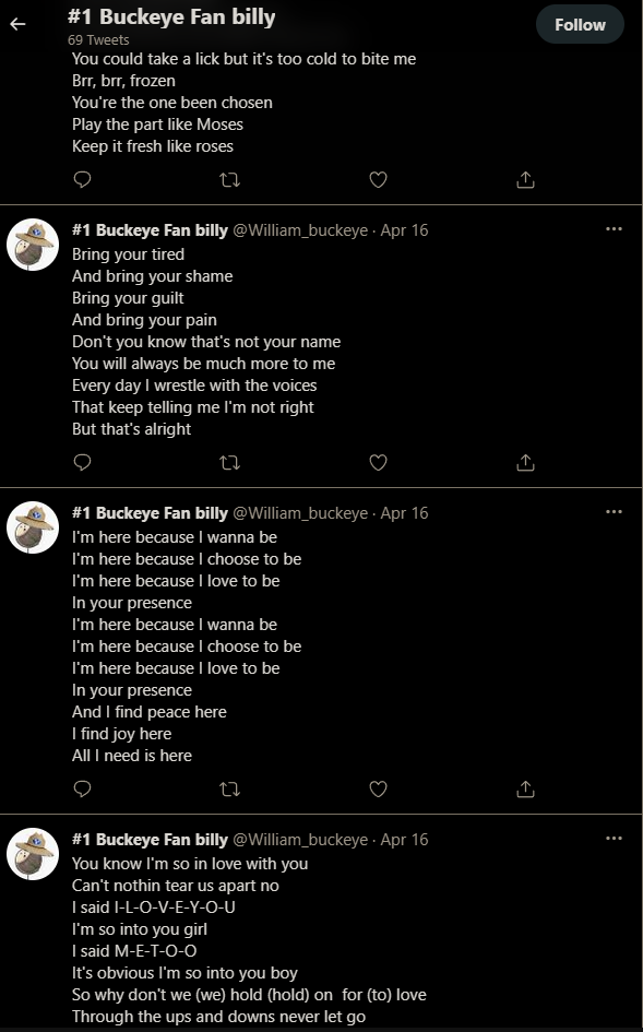 A screenshots of 4 tweets of @William_buckeye, each featuring a verse of lyrics of different song.